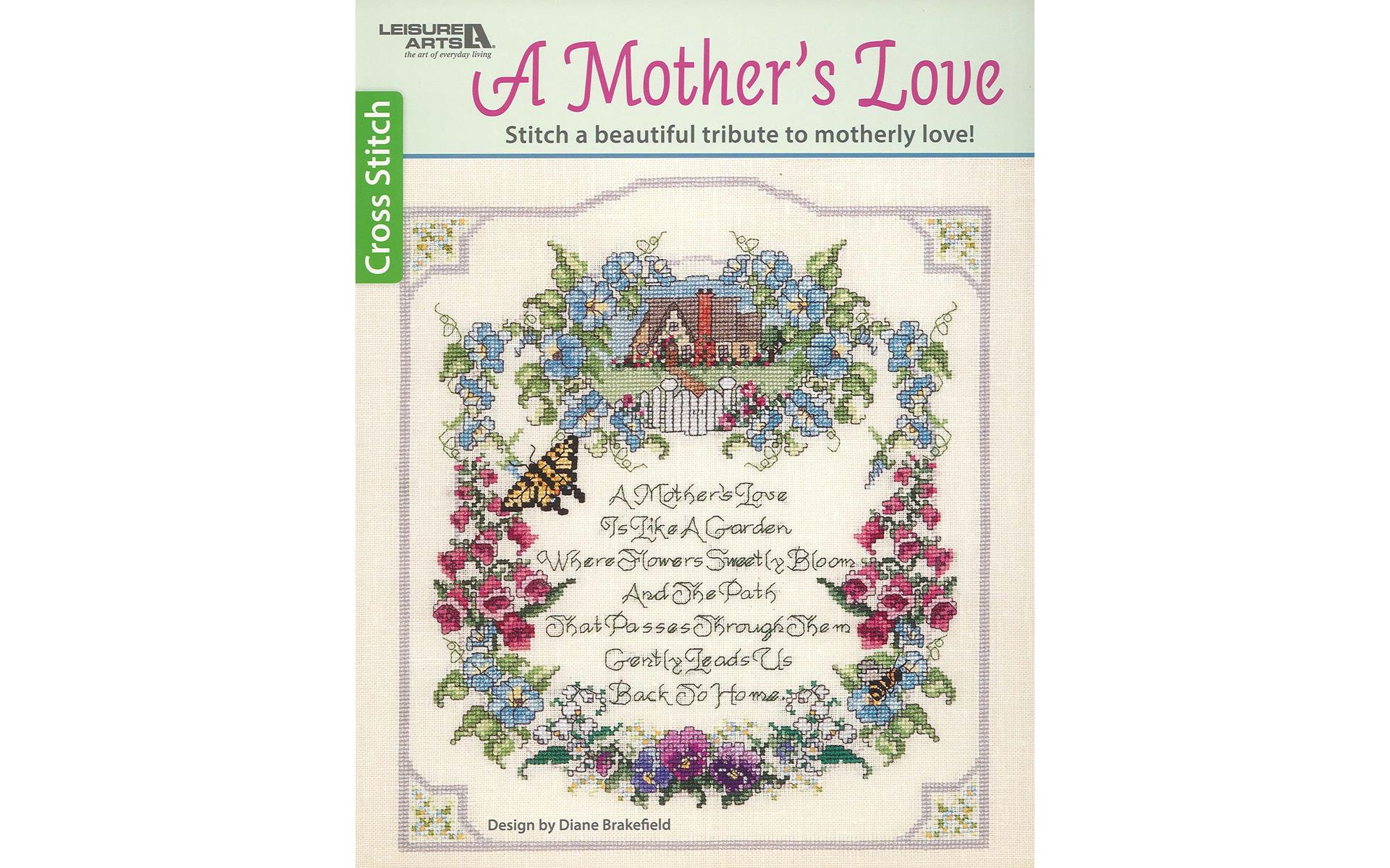 Leisure Arts A Mother's Love Cross Stitch Book